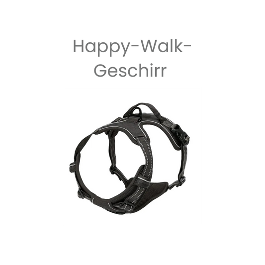 Happy-Walk-Geschirr - Für Spaziergänge ohne langwierige Schäden